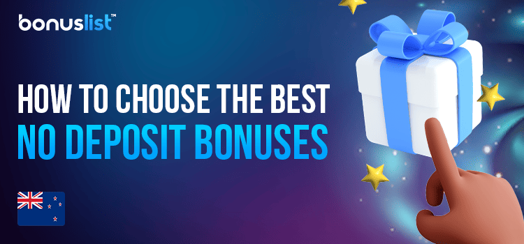 A finger is pointing to a gift box describes how to choose the best no deposit bonuses